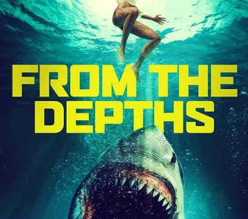 فيلم From the Depths 2020 مترجم