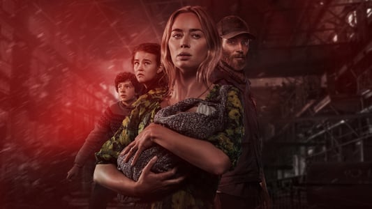 فيلم A Quiet Place Part II 2021 مترجم اون لاين HD