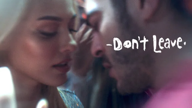 فيلم Don't Leave 2022 مترجم اون لاين HD