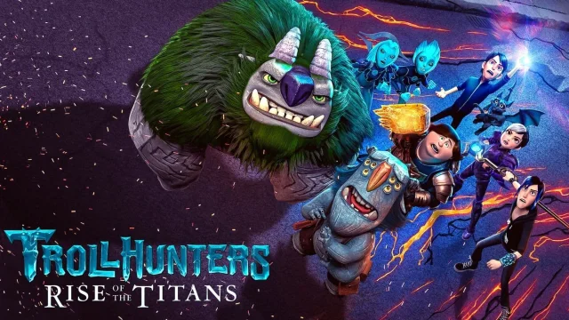 فيلم Trollhunters: Rise of the Titans 2021 مترجم اون لاين HD