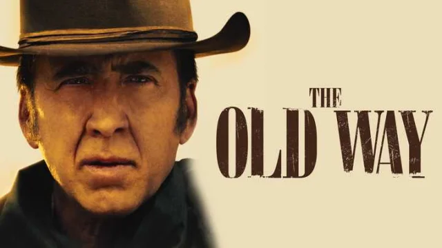 مشاهدة فيلم The Old Way 2023 مترجم HD