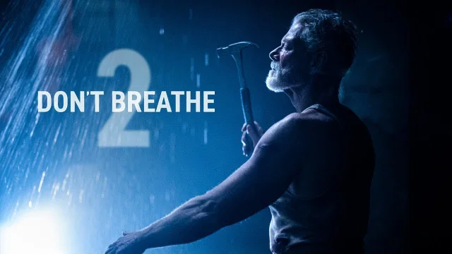 فيلم Don't Breathe 2 2021 مترجم اون لاين HD